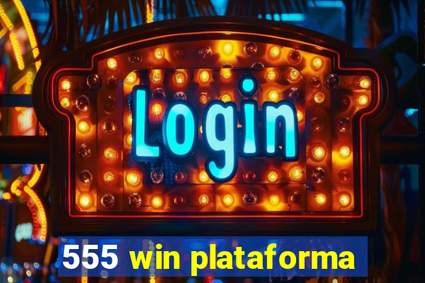 555 win plataforma